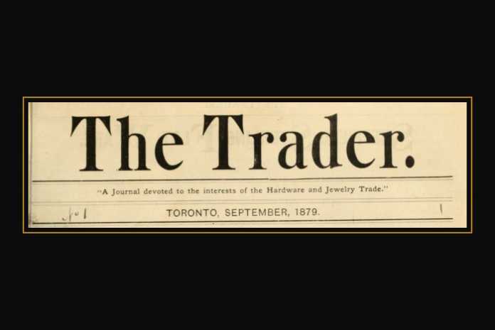 The oldest jewellery magazines in the world: the masthead of The Trader, Toronto, September 1879, first issue of Canadian Jeweller